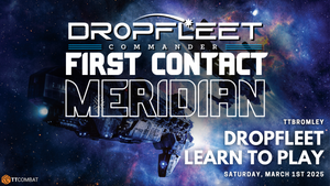 Dropfleet Commander: Learn to Play - First Contact - Saturday 1st March: All Day