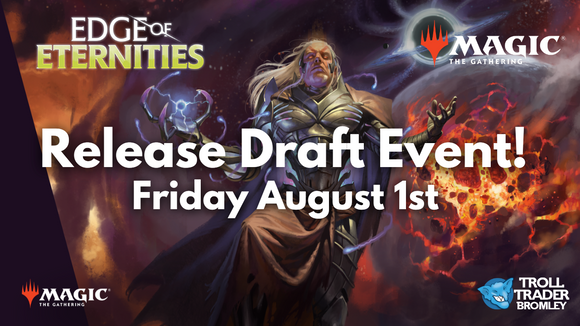 Magic the Gathering: Edge of Eternities - Release Draft Event - Friday 1st August - 6:00pm