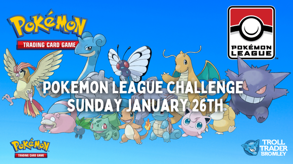 Pokémon TCG - League Challenge - January 26th, 12:00